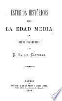 Estudios históricos sobre la Edad Media