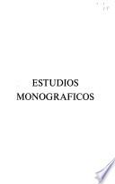 Estudios monográficos