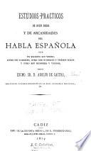 Estudios practicos de buen decir y de arcanida des del habla espanola