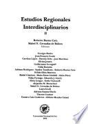 Estudios regionales interdisciplinarios