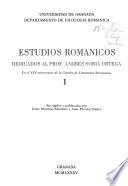 Estudios románicos dedicados al prof. Andrés Soria Ortega