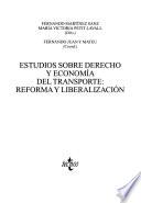 Estudios sobre derecho y economía del transporte