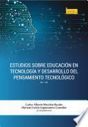 Estudios sobre educación en tecnología y desarrollo del pensamiento tecnológico