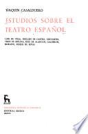 Estudios sobre el teatro espanol