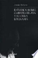 Estudios sobre Gabriel Celaya y su obra literaria