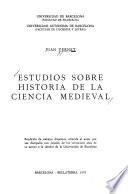 Estudios sobre historia de la ciencia medieval