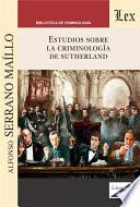 Estudios sobre la criminología de Sutherland