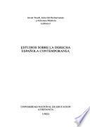 Estudios sobre la derecha española contemporánea