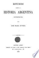Estudios sobre la historia argentina contemporánea