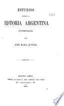 Estudios sobre la historia argentina contemporánea