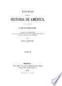 Estudios sobre la historia de América, sus ruinas y antigüedades0