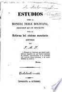 Estudios sobre la moneda feble boliviana