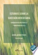 Estudios sobre la sucesión hereditaria