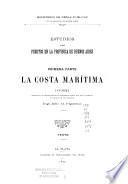 Estudios sobre puertos en la Provincia de Buenos Aires: pt. La costa marítima