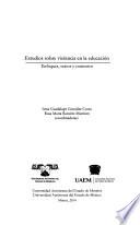 Estudios sobre violencia en la educación