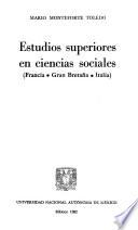 Estudios superiores en ciencias sociales