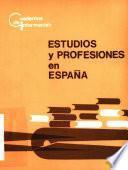 Estudios y profesiones en España