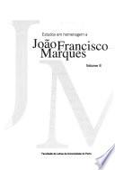 Estudos em homenagem a João Francisco Marques