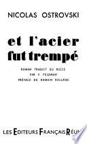 Et l'acier fut trempé
