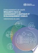 Etablissements de santé résilients face au changement climatique et écologiquement viables