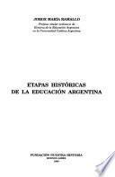 Etapas históricas de la educación Argentina