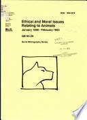 Ethical and Moral Issues Relating to Animals