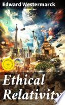 Ethical Relativity