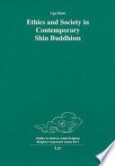 Ethics and Society in Contemporary Shin Buddhism