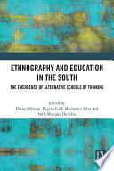 Ethnography and Education in the South