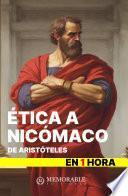 Ética a Nicómaco de Aristóteles en 1 hora