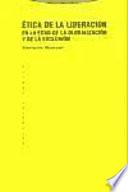 Ética de la liberación en la edad de la globalización y de la exclusión