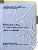 Etica para la paz, en la construcción de una cultura solidaria