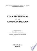 Etica profesional en la carrera de medicina