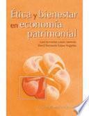 Ética y bienestar en economía patrimonial