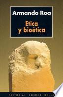 Etica y Bioetica