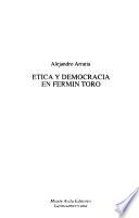 Etica y democracia en Fermín Toro