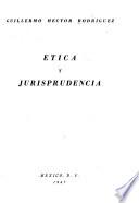 Etica y jurisprudencia