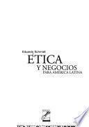 Etica y negocios para América Latina