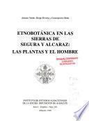 Etnobotánica en las sierras de Segura y Alcaraz