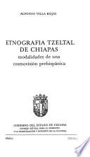Etnografía tzeltal de Chiapas