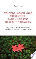 Étude de la saillance référentielle dans un corpus de textes narratifs