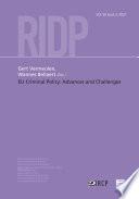EU Criminal Policy: Advances and Challenges
