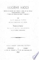 Eugène Ricci, élève du Collége des Nobles, à Rome, et de l'École Sainte-Geneviève, à Paris, élève de l'École des Mines, jésuite