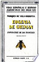 Eugenia de Guzmán, emperatriz de los franceses