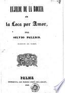 Eujilde de la Roccia, ó, La loca por amor