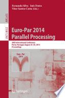 Euro-Par 2014: Parallel Processing