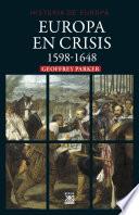 Europa en crisis. 1598-1648