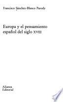 Europa y el pensamiento español del siglo XVIII