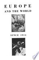 Europe and the World Since 1914