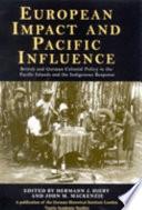 European Impact and Pacific Influence